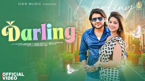 Haryanvi Song Darling -  Harjeet Deewana Ft. Raj Kataria and Ishika Saini