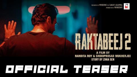 Raktabeej 2 Teaser - Bengali Movie