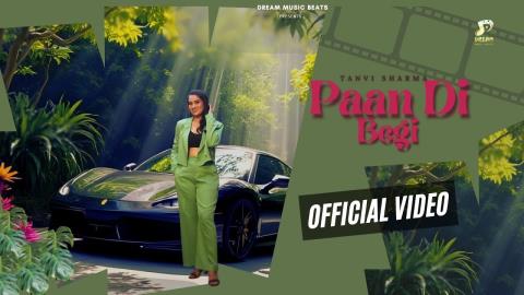 Punjabi Song Paan Di Begi - Tanvi Sharma