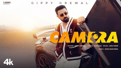 Punjabi Song Camera - Gippy Grewal