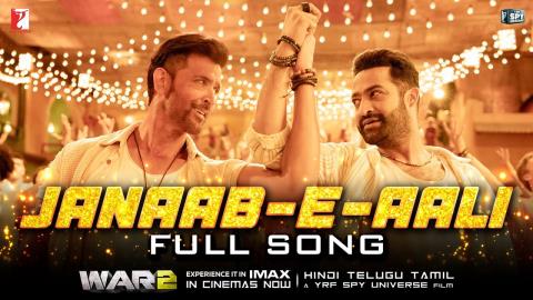 Janaab-e-Aali Song - WAR 2 - Hrithik Roshan, NTR