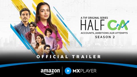 Half CA S2 Trailer - Ahsaas Channa, Prit Kamani, Gyanendra Tripathi