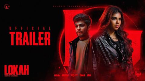 Lokah Chapter 1: Chandra Trailer - Malayalam Movie