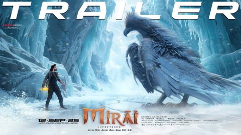Mirai Trailer - Telugu Movie