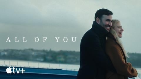 All Of You Trailer - Apple TV Plus