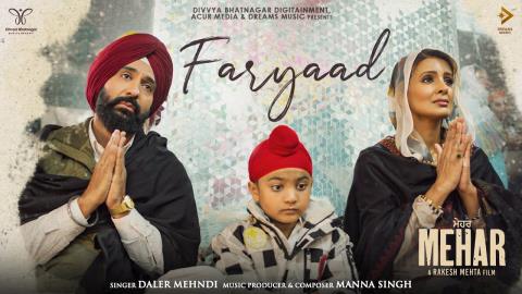Punjabi Song Faryaad - Daler Mehndi - Raj Kundra, Geeta B