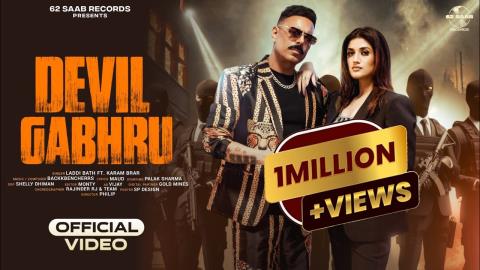 Punjabi Song Devil Gabhru - Laddi Bath, Karam Brar Ft. Palak Sharma