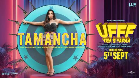 Tamancha – Ufff Yeh Siyapaa
