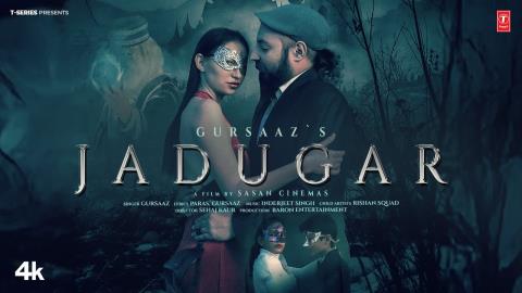 Punjabi Song Jadugar - Gursaaz Ft. Ariana