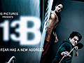 13 B Theatrical Trailer